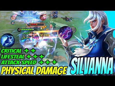 SILVANA NEW BUILD PHYSICAL DAMAGE - Silvanna Best Build 2022 - Build Silvanna Tersakit 2022 ~ MLBB