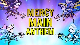 Mercy Main Anthem