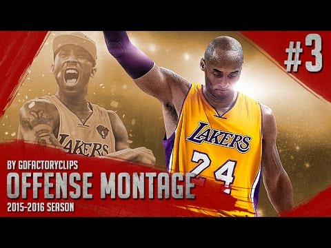 Kobe Bryant Offense Highlights Montage 2015/2016 (Part 3) - Kobe's Farewell, GREATNESS!