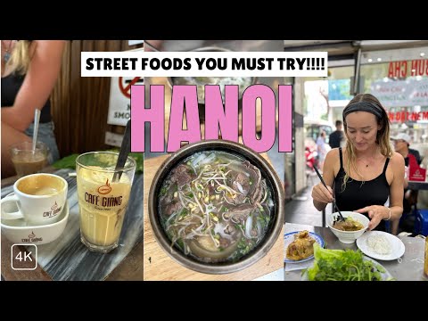 Vietnam Street Food: 10 Iconic Dishes You Must Try in Hanoi!
