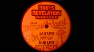 RRR 12-001 Holyv Jah - Jah Live + Downtown sound - Dub Live ROOTS REVELATION RECORDS