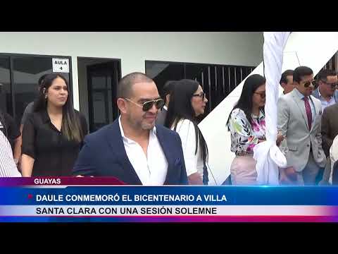Daule conmemoró 200 años de su erección a villa Santa Clara con una sesión solemne