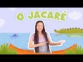 O Jacaré Foi Passear Lá Na Lagoa Música Infantil