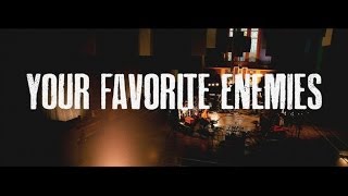 Your Favorite Enemies - Noise Rock & Defying Soul