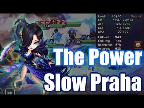 【Summoners War | Curry's RTA】The Power Slow Praha, is good slow and tanky style???