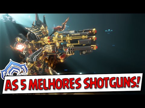 Warframe - As 5 Melhores Shotguns! (Em minha opinião)