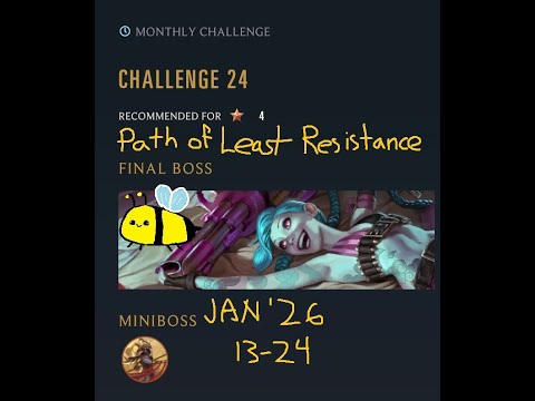 Monthly Challenges 13-24 - January 2026 (3* No Epics) - Path of Champions - Legends of Runeterra