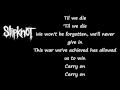 Slipknot - Till we die (lyrics) 