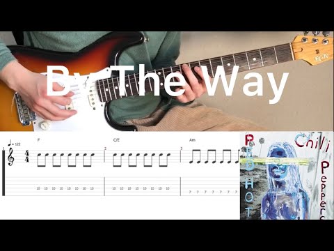 Red Hot Chili Peppers - By The Way (guitar cover with tabs & chords)