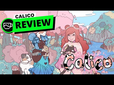Calico Review