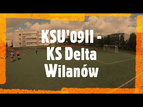KSU'09II - KS Delta Wilanów