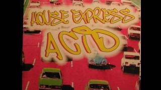 House Express - Acid (Greg Art Mix)