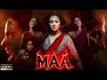 Maa 2025 Hindi Movie Latest Movies Kajol Devangan Horror Movie