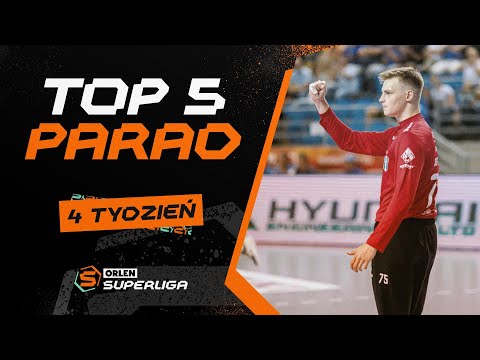 ORLEN Superliga: TOP 5 PARAD – 4. tydzień