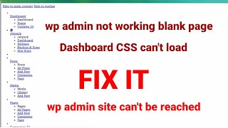 wp admin not working blank page | dashboard CSS can't load | WordPress admin not loading CSS/js
