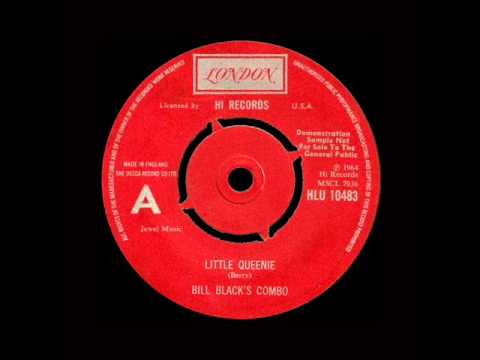 Bill Black's Combo - Little Queenie