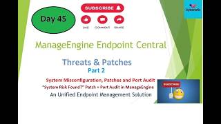 Port Audit, System Misconfiguration & Patch Management | ManageEngine Endpoint Central