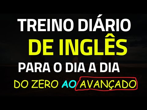 300 FRASES EM INGLÊS DO ZERO AO AVANÇADO PARA CONVERSAÇÃO DIÁRIA | APRENDA AGORA