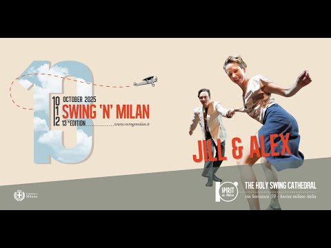 13th edition Swing’n’Milan 2025 - JILL & ALEX