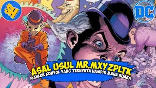 Download lagu Siapa Itu Mr.Mxyzpltk ? - Sejarah Asal Usul Mr.Mxyzpltk mp3