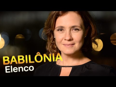 Elenco da Novela Babilônia: Rede Globo