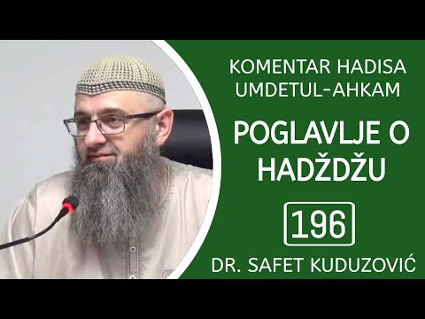 196. UMDETUL-AHKAM - Propis bacanja kamenčića 1. dio