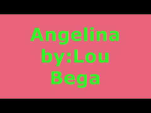 Angelina By Lou Bega