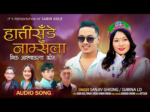 Hatisude Namsala Theeng Aasyangla Kon - Sanjiv Ghising / Sumina Lo ll New Tamang selo Song 2026