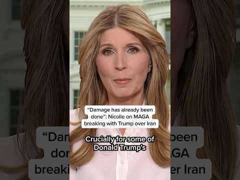 "Damage has already been done": Nicolle on MAGA breaking with Trump over Iran