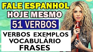 ►51 VERBOS EM ESPANHOL ✅ RÁPIDO E FÁCIL | O ESPANHOL QUE VOCÊ PRECISA 😱