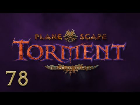 Let's Play "Planescape: Torment Enhanced Edition" Part 078 - Building a Dream Machine