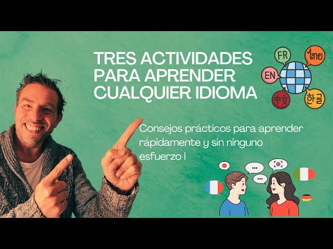 3 TÉCNICAS INFALIBLES PARA APRENDER CUALQUIER IDIOMA