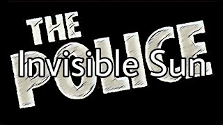 THE POLICE - Invisible Sun (Lyric Video)