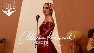 Albina Kelmendi - Oj Kosovë