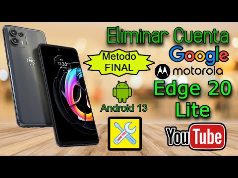 Motorola Edge 20 Lite. Delete Google Account, Android 13 Security