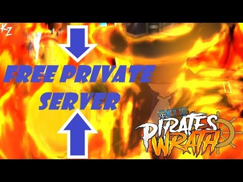 PRIVATE SERVER ONE PIECE PIRATE WRATH FOR FREE!!!