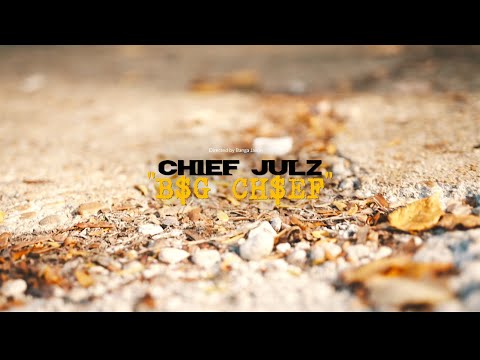 ChiefJulz - B$G CH$EF [Music Video]