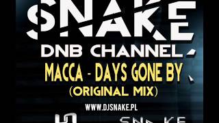 Macca - Days Gone By (Original Mix)