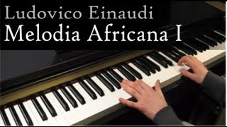 Ludovico Einaudi - Melodia Africana I - Piano