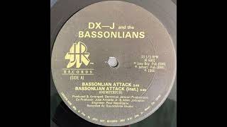 DX-J and the Bassonlians - Bassonlian Attack (Inst.)