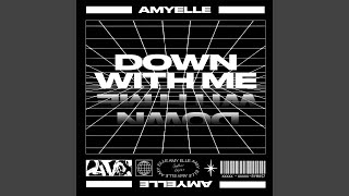 Amyelle - Get Down With Me video
