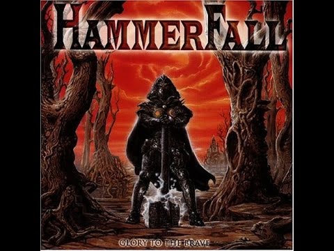 Glory to the Brave - Hammerfall - Full Album