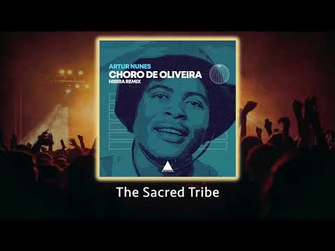 Artur Nunes - Choro de Oliveira (Hiibra Remix) - #afrohouse