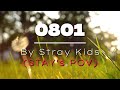0801 By Stray Kids Stay S POV Cover By Noor Marji