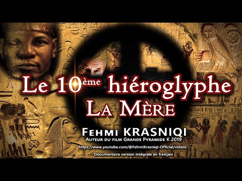 Le 10ème hiéroglyphe. La Mère.  Fehmi Krasniqi