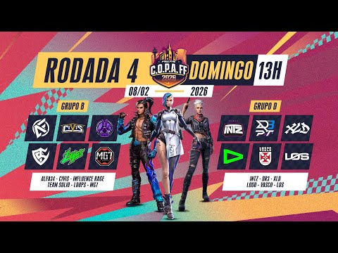 C.O.P.A FF 2026 🚨 PRÉ-WB  🏆 RODADA 4 - GRUPOS B e D 🚨 #freefire
