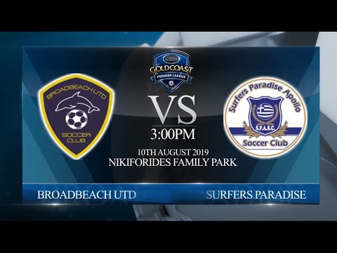 2019 FGC ASN Premier League Rd 20 - Broadbeach Utd vs Surfers Paradise (2-1)
