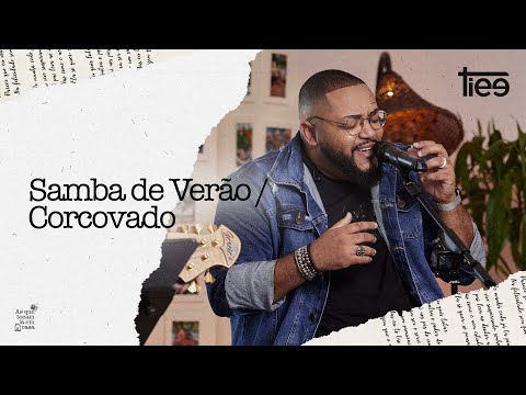 Tiee - Samba de Verão / Corcovado (Álbum As Que Tocam Lá Em Casa)