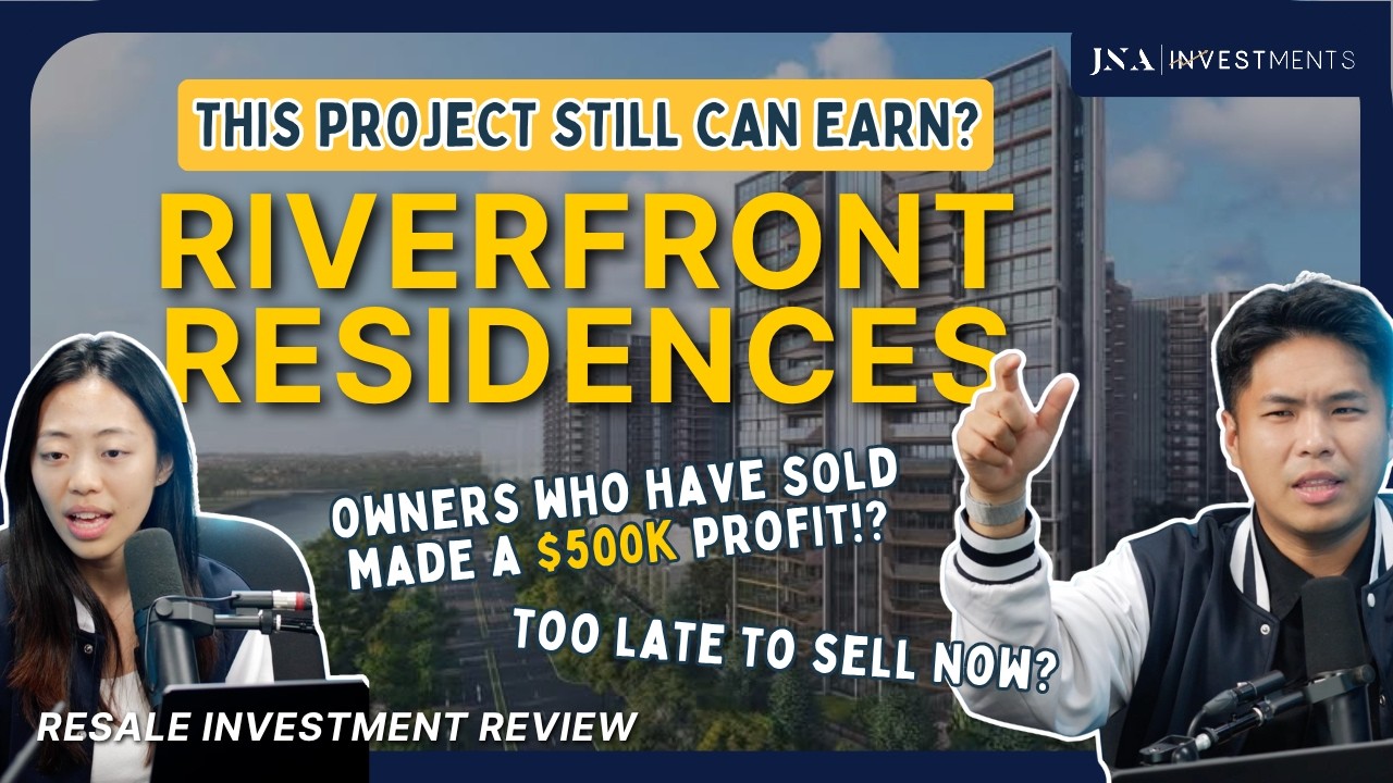 Riverfront Residences Owners Watch This!!! Still a Good Investment in 2026? Too late to sell now?
