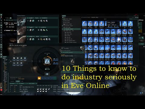 10 things you need to know if you want to do industry seriously in Eve Online